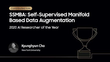 [SAIF 2020] Day 1: AI Researcher of the Year - Kyunghyun Cho | Samsung