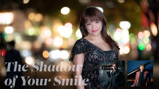 The Shadow of Your Smile / Chia featuring つづらのあつし & 青柳誠