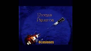 Thomas Figueroa - Give it to me