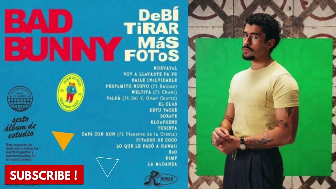 MIX DeBÍ TiRAR MáS FOToS - BAD BUNNY 📸 (ALBUM COMPLETO) 2025 Top Music x DjDannylife