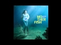 Sophie Villy - Mother Fish