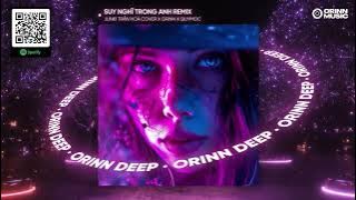 SUY NGHĨ TRONG ANH REMIX - KHẮC VIỆT | JUNKI TRẦN HOÀ COVER x ORINN x QUYMOC