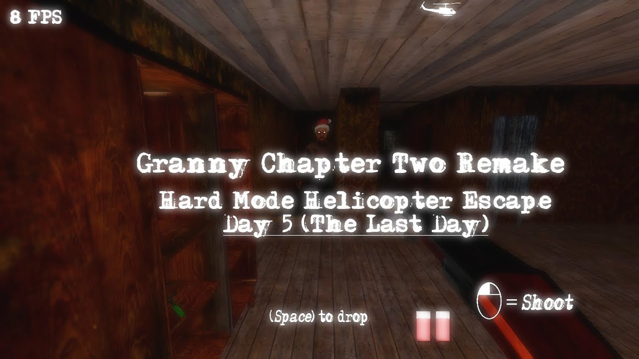 Granny Chapter Two Remake 0.3.2 | Hard mode Helicopter Escape Day 5 ...