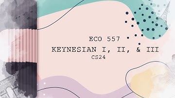 ECO 557 - (KEYNESIAN I,II & III Presentation) CS2424A UiTM SHAH ALAM