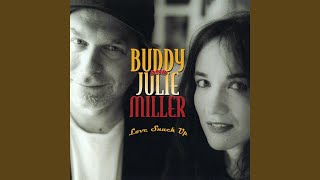 Miniatura de "Buddy & Julie Miller - Wallflower"