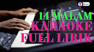 Karaoke  14 Malam cover   Lirik