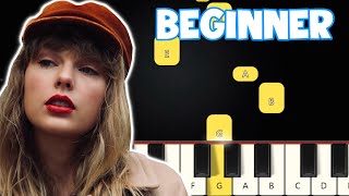 All Too Well - Taylor Swift | Beginner Piano Tutorial | Easy Piano