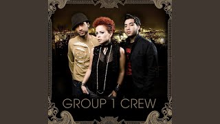 Video thumbnail of "Group 1 Crew - Come Back Home"