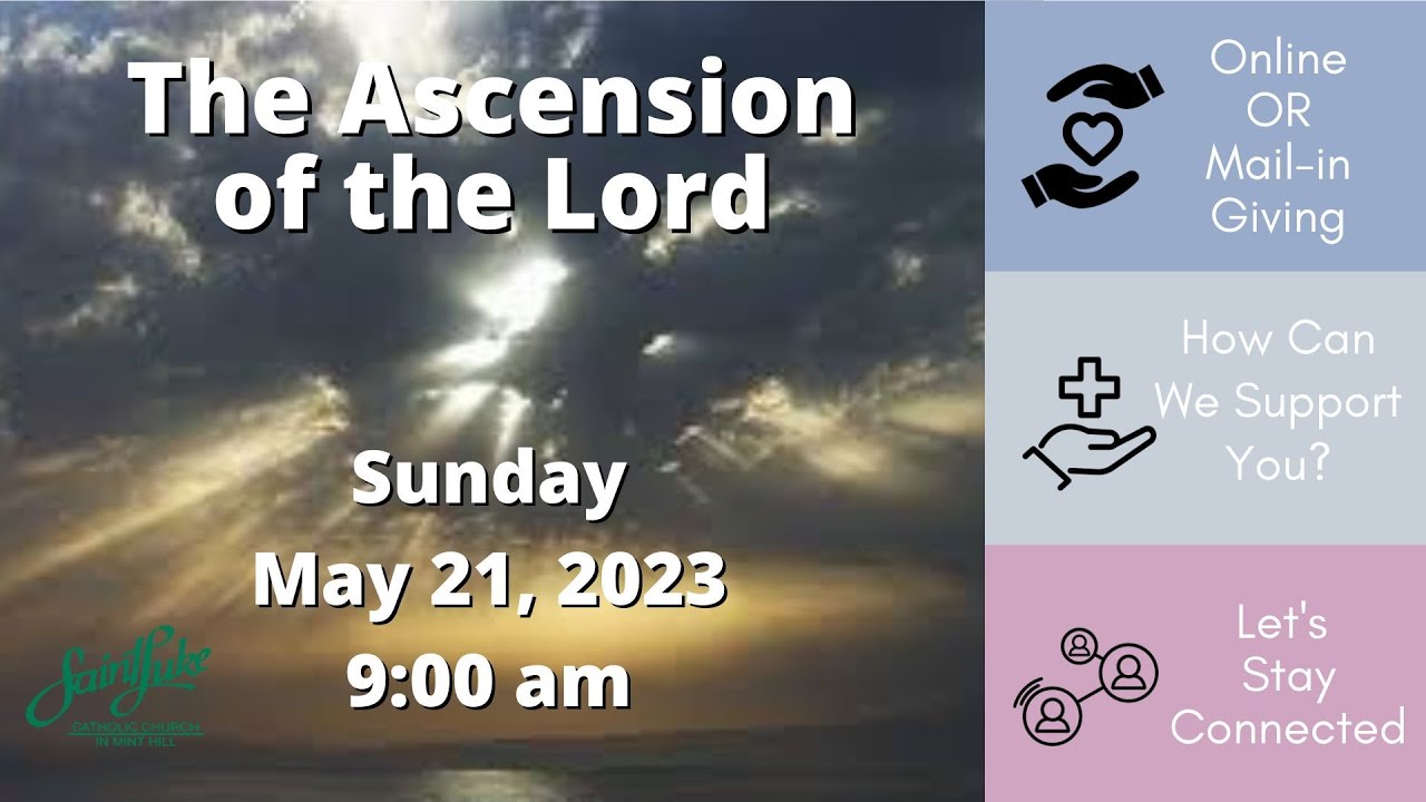 Sunday 900am Mass May 21, 2023 YouTube