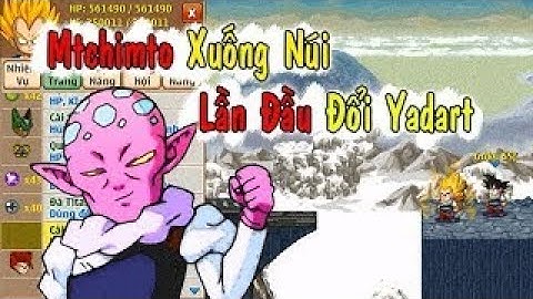 Ngọc Rồng Online Mtchimto Xuống Núi Đổi Võ Phục Yadart Chất Chơi !