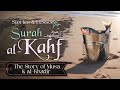 Stories and lessons from Surat Al-Kahf - Part 4 - The Story of Musa & Al-Khadir | Abu Bakr Zoud