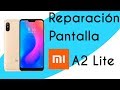 Cambio de pantalla completa Xiaomi Mi A2 Lite - Componentes Móvil