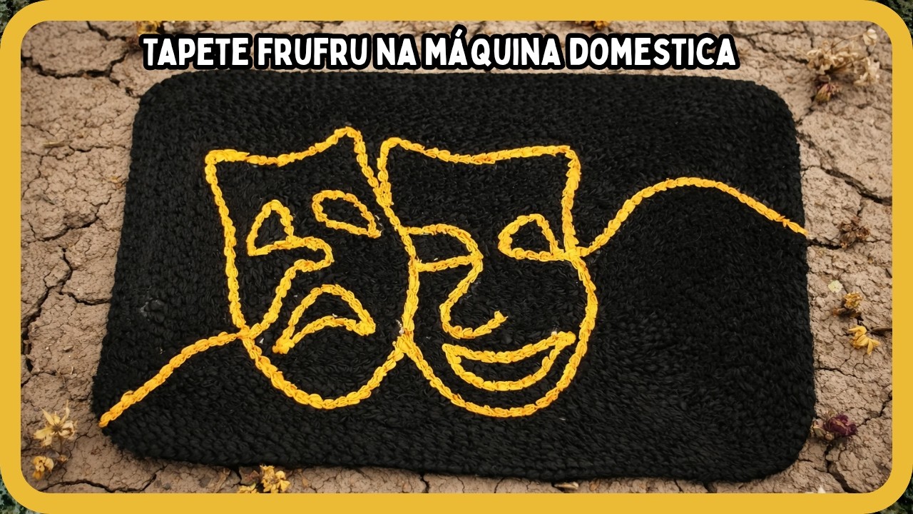 Tapete Frufru na Máquina Doméstica Novo Modelo