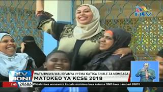 KCSE 2018: Watahiniwa waliofanya vyema katika shule za Mombasa