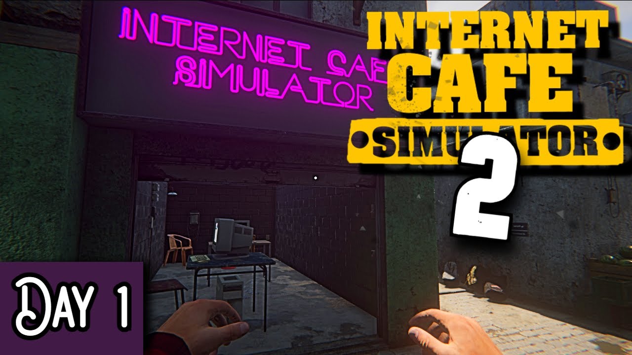 diving-into-first-5-hours-day-1-internet-cafe-simulator-2-youtube