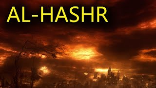 Surah Al-Hashr (Full) | Ahmad Al-Nufais | English Translation