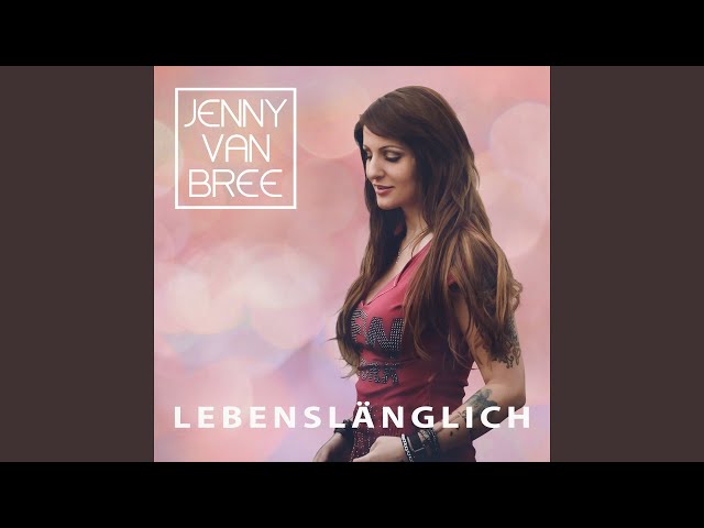 Jenny Van Bree - So Schön Wie Das Leben