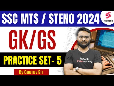 SSC MTS & Stenographer GK GS Classes 2024 | SSC Stenographer GK GS Practice Set | By Gaurav Sir #5