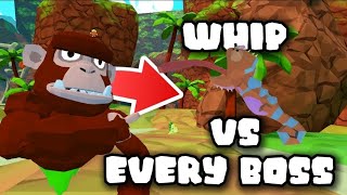 Whip vs every boss in ug