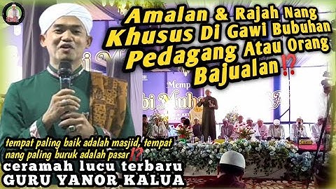 CERAMAH TERBARU.!!! Guru Yanor Kalua di Pasar Batuah Martapura || JIMAT GASAN BEDAGANG⁉️