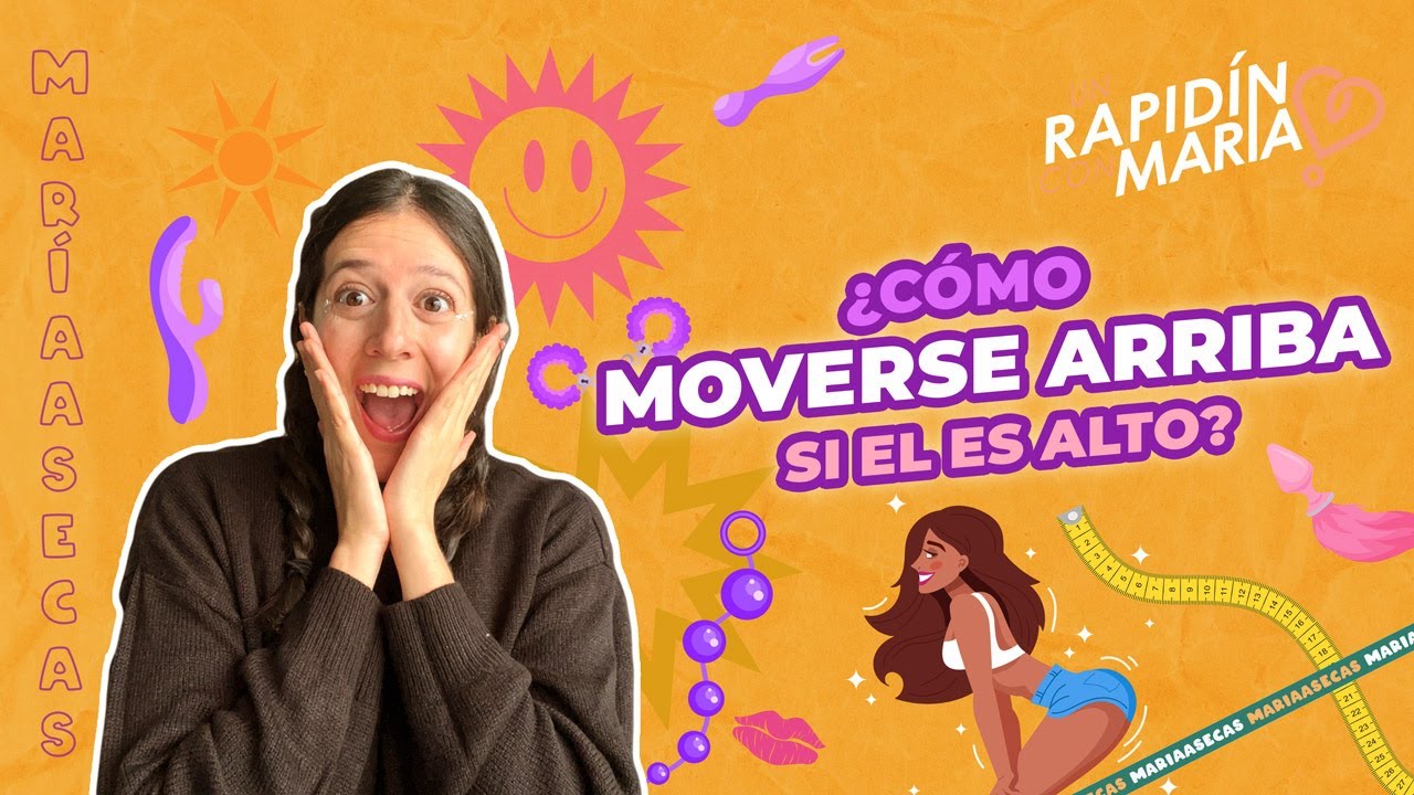 ¡¡AYUDA!! ¿Cómo me puedo mover arriba si él es alto?