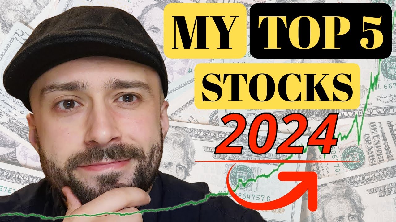 My TOP 5 Stock Picks To Outperform The Stock Market In 2024 YouTube my-top-5-stock-picks-to-outperform-the-stock-market-in-2024-youtube