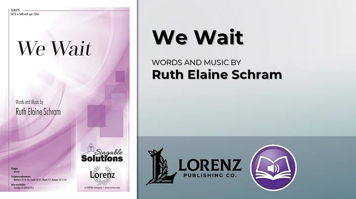 We Wait - Ruth Elaine Schram