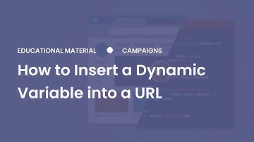 How to Insert a Dynamic Variable into a URL