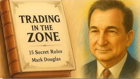 TRADING IN the zone mark douglas | Trading 15 secret Rules How To achieve success | Trading summery 