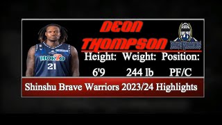 Deon Thompson - 2023/2024 Mid Season Highlights