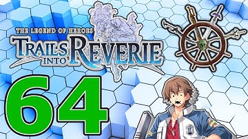 The Legend of Heroes Trails Into Reverie - Part 64 - Po Po on the Move