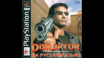Disruptor [SLUS-00224] [Russian] [Paradox]