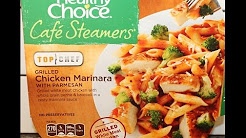 healthy choice café Steamers: Grilled Chicken Marinara Review’ class=’alignleft’>Stock up on cereal, snacks and more. living Oven contents cooking recipes. The steaming magic happens with our innovative SteamCookerTM. Sometimes you just can