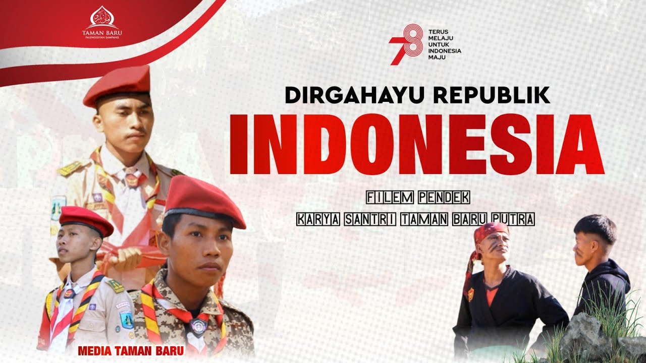 Film Pendek Santri Taman Baru Putra || HUT RI Yang ke 78 || معهد تمان بارو للبنين
