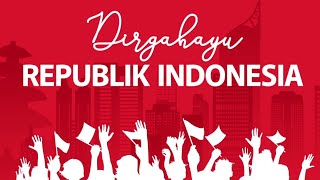 Story WA Kemerdekaan Indonesia 17 Agustus 2021 | Dirgahayu Indonesia ke 76