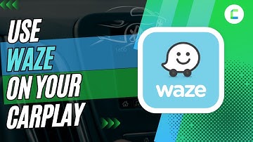 How to Use Waze on Apple CarPlay