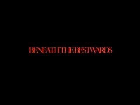 Beneath the Bestwards Trailer