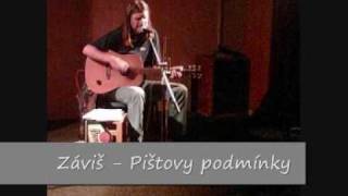 Video thumbnail of "Zavis - Pištovy podmínky"