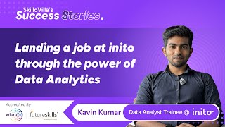 Landing a job at Inito through the power of Data Analytics | Certified Data Analyst | SkilloVilla
