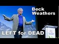 Left for Dead on Everest · Beck Weathers