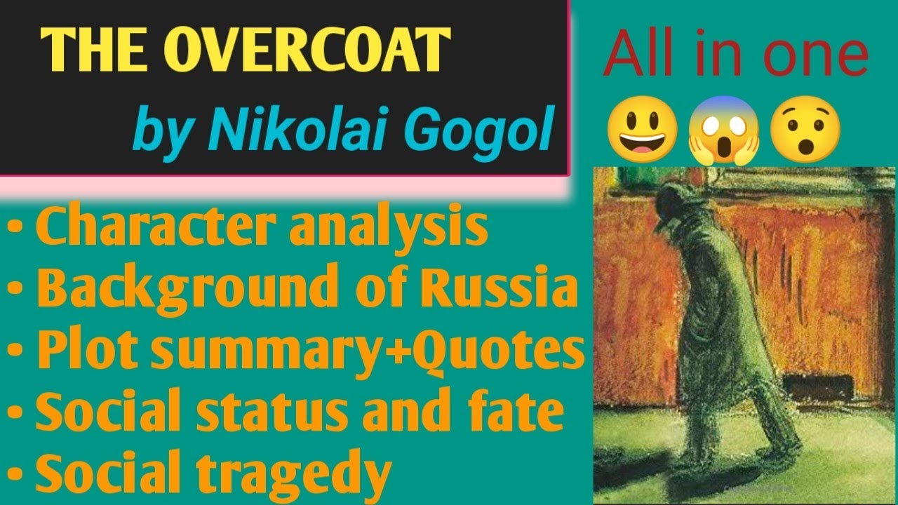 The Overcoat short story by Nikolai Gogol in Urdu/HindiThemes, symbolism,role of fate in
