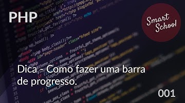 Barra de Progresso - DICA PHP