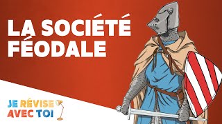 LA SOCIÉTÉ FÉODALE  | Je révise avec toi | #17