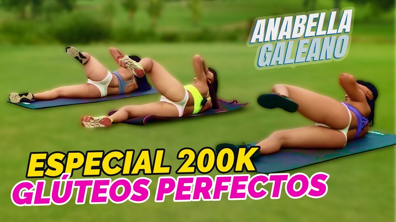 Especial 200K Glúteos Perfectos – Anabella Galeano