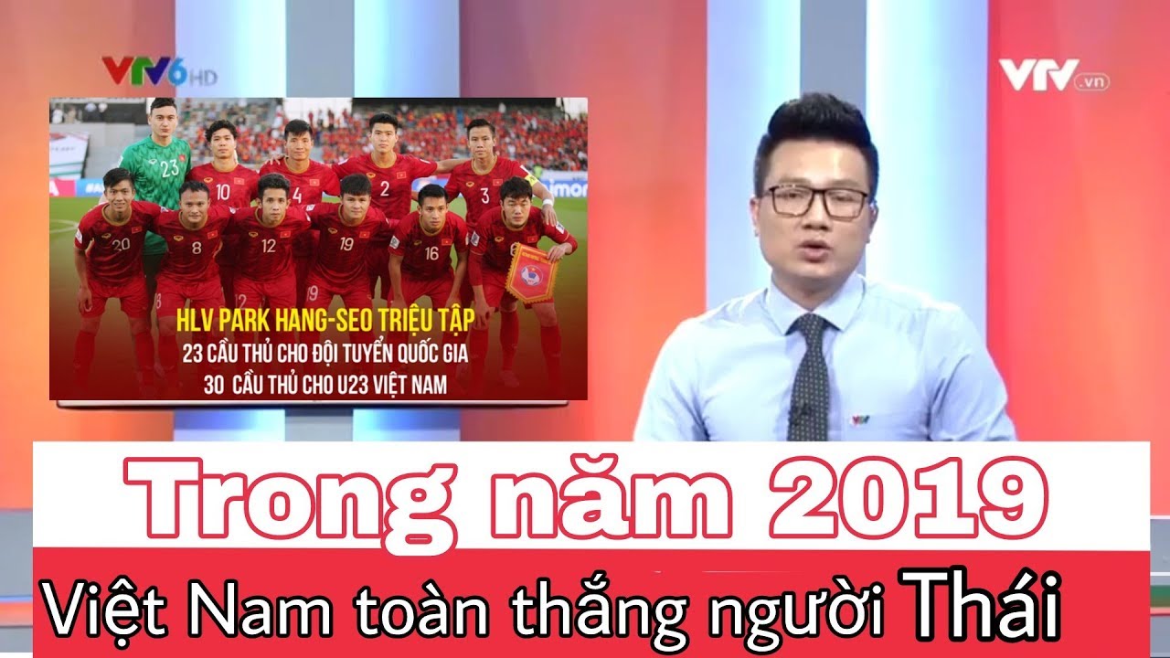 Bản tin thể thao 360 hôm nay ngày 5/9 , Tuyển Việt Nam toàn thắng người Thái