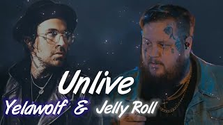 Jelly Roll - Unlive (Lyrics) Ft. Yelawolf