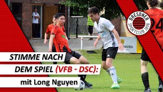 VfB Weißwasser 1909 - Dresdner SC 2:3 (25.05.2024) - Stimme nach dem Spiel