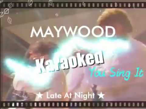 Maywood - Late At Night