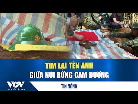 Finding Their Names in the Cam Duong Mountains | VOV
