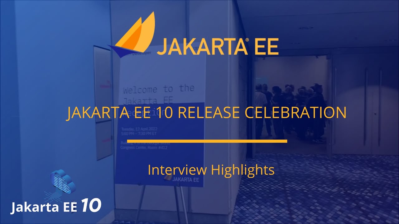 Jakarta EE 10 Official Launch Celebration YouTube